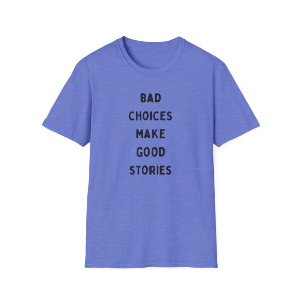 Bad choices