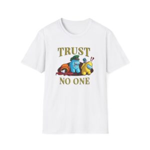 Trust No One